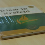 Das Buch "Islam in Krefeld" . Hrsg. Union Krefeld